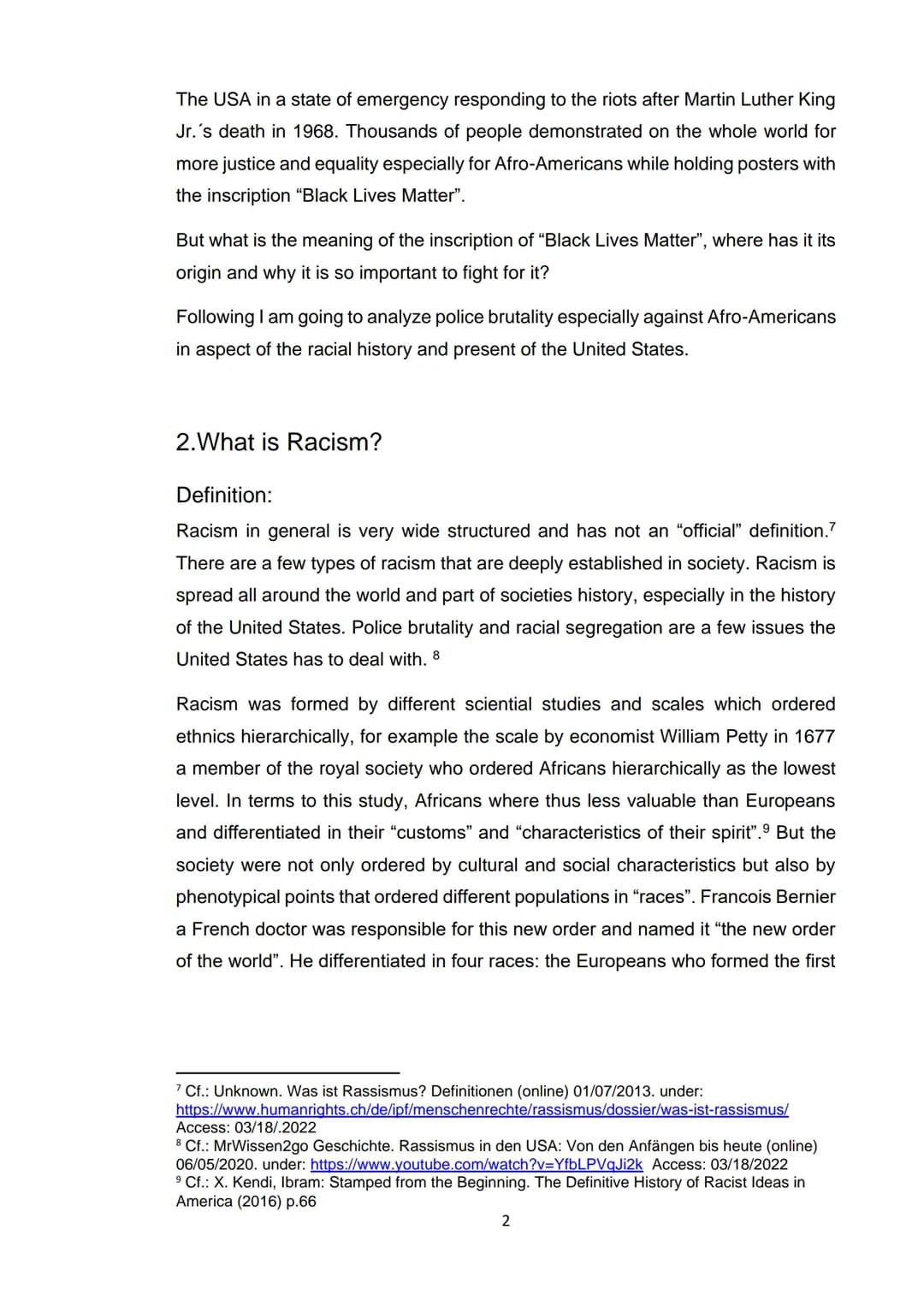 Term Paper
English Advanced Class
Submission Date: April 8th 2022
Black Lives Matter
Why "Black Lives Matter" and not "All Lives Matter"?
Hi