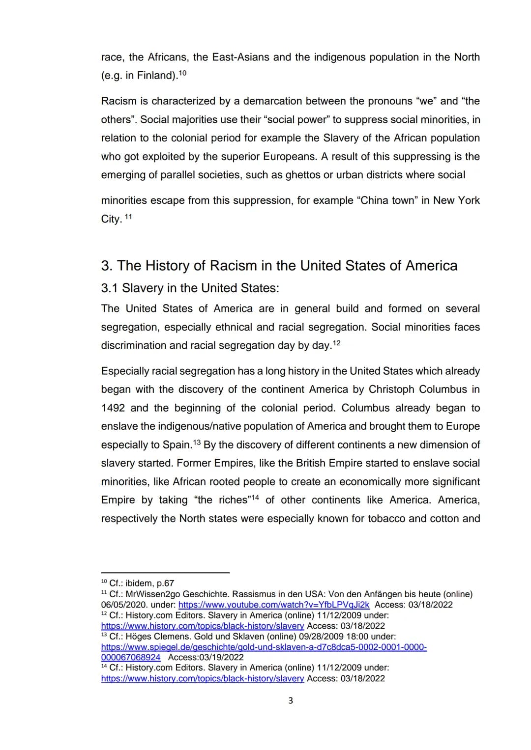 Term Paper
English Advanced Class
Submission Date: April 8th 2022
Black Lives Matter
Why "Black Lives Matter" and not "All Lives Matter"?
Hi