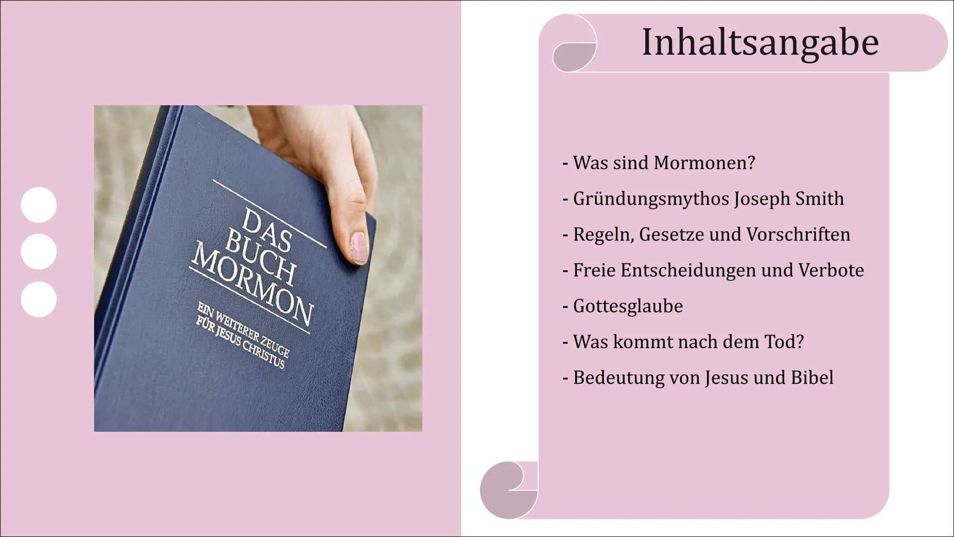 THH
Mormonen
Eine Präsentation von Fabiana und Philipp D. DAS
BUCH
MORMON
EIN WEITERER ZEUGE
FÜR JESUS CHRISTUS
3
Inhaltsangabe
- Was sind M