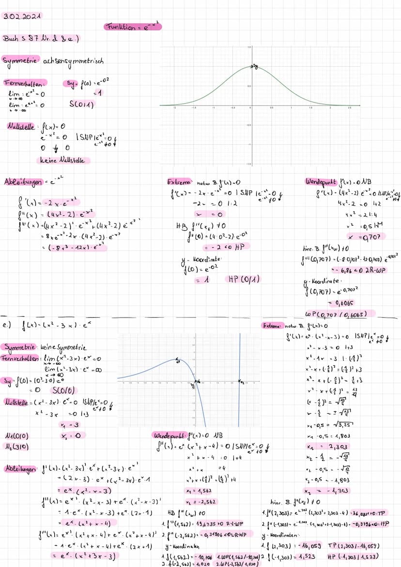 27.01.2021
Buch S. 86 Beispiel:
f(x)=(x-1) • e²x
Symmetrie nicht symmetrisch
Fernverballen da es nicht symmetrisch ist muss man
beide Vorzei