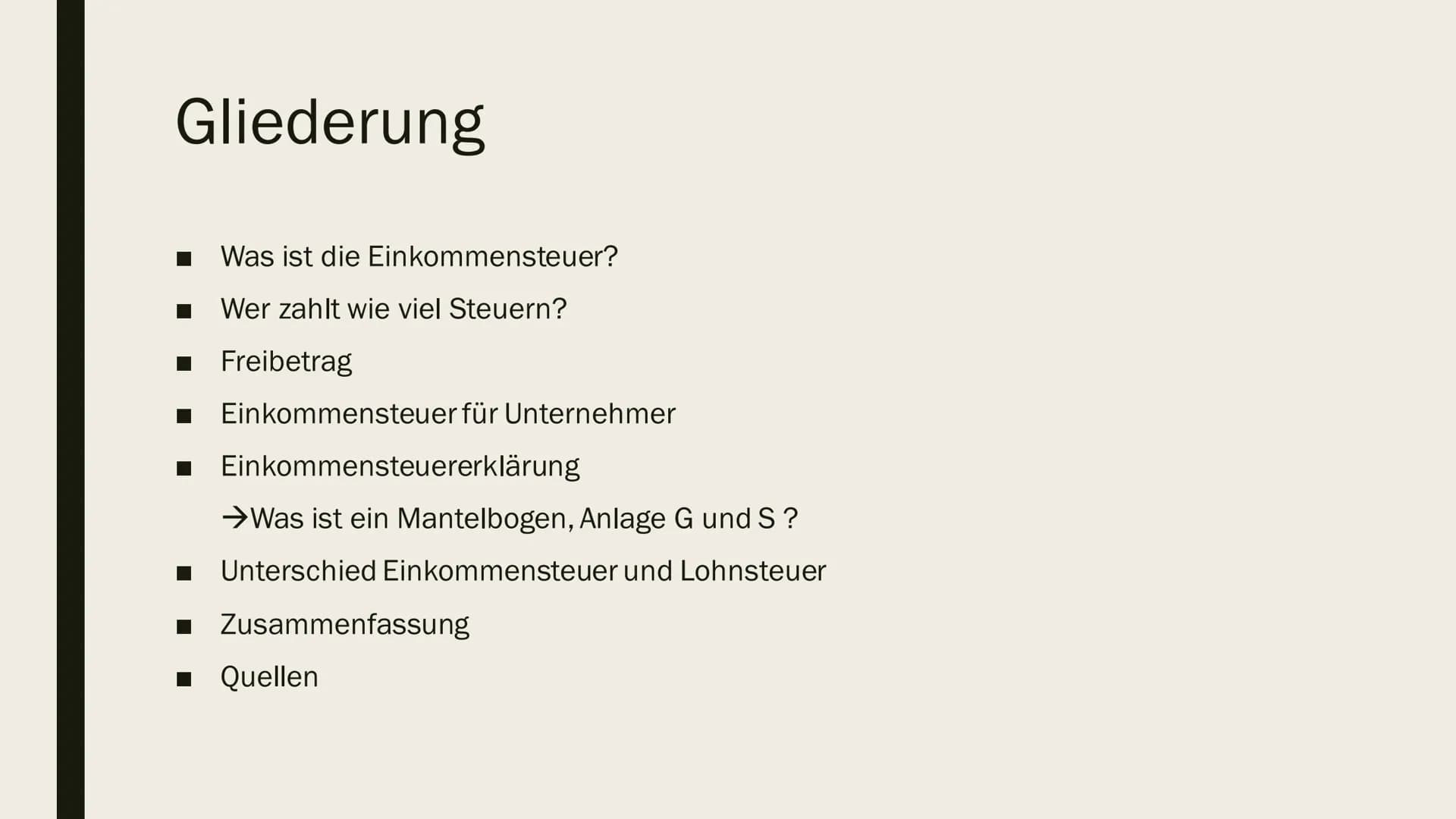 EINKOMMENSTEUER
Und Einkommensteuererklärung Gliederung
Was ist die Einkommensteuer?
Wer zahlt wie viel Steuern?
■ Freibetrag
Einkommensteue