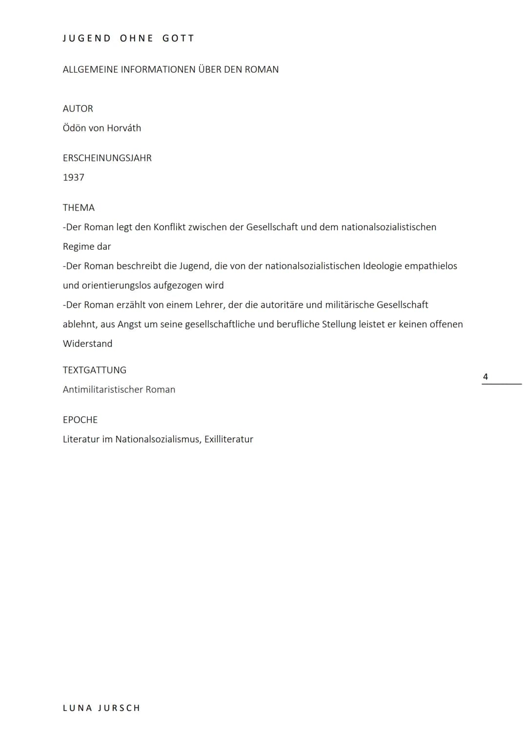 JUGEND OHNE GOTT
ÖDÖN VON HORVATH
1937
LESETAGEBUCH JUGEND OHNE GOTT
INHALTSVERZEICHNIS
ALLGEMEINE INFORMATIONEN ÜBER DEN ROMAN AUTOR Ödön v
