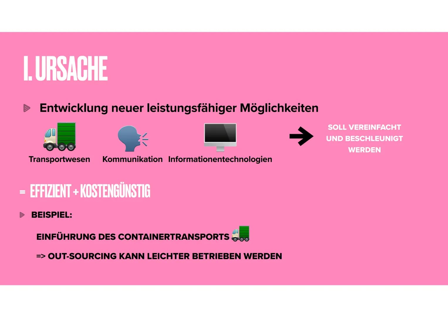 GLOBALISIERUNG
URSACHEN AUF MENSCH UND UMWELT AGENDA
Definition
Ursachen
▸ Auswirkungen
Vorteile
Nachteile
Der Weg einer Jeans
Video
Kahoot 
