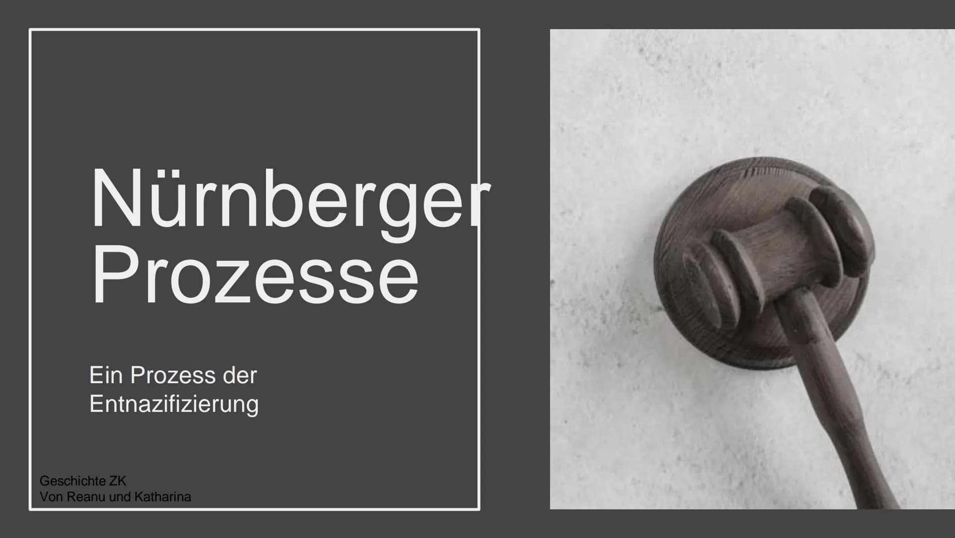 Nürnberger
Prozesse
Ein Prozess der
Entnazifizierung
Geschichte ZK
Von Reanu und Katharina Inhalt
■
Allgemeines
Gründe und Ziele
Angeklagte 