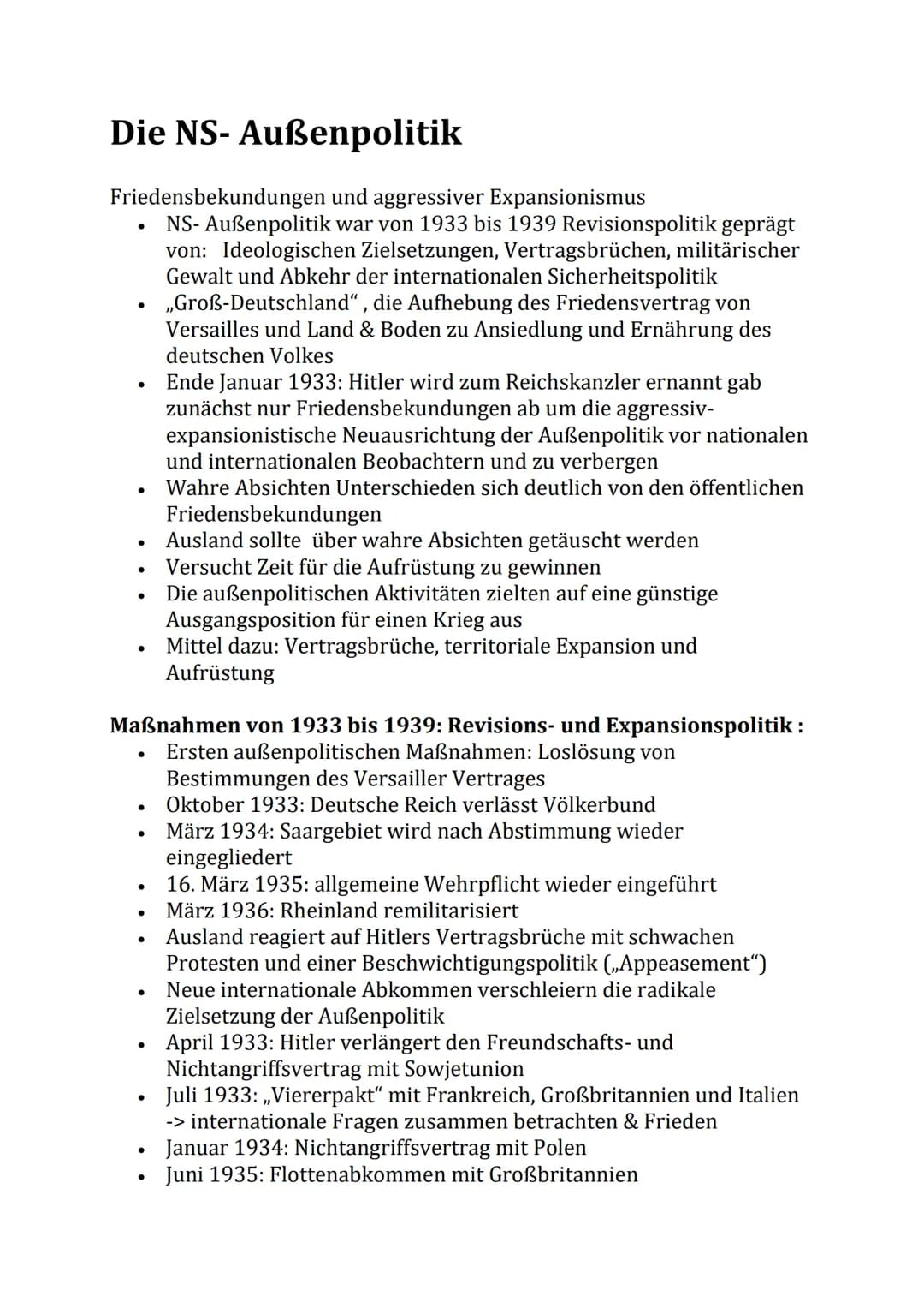 Die NS- Außenpolitik
Friedensbekundungen und aggressiver Expansionismus
NS-Außenpolitik war von 1933 bis 1939 Revisionspolitik geprägt
von: 