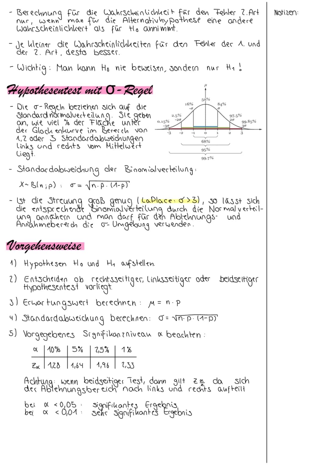 Mathematik > Stochastik
Hypothesentest
= wenn man irgendetwas mit Hilfe von erhobenen Daten nachwei-
sen möchte. Der Grundsatz ist hierbei, 