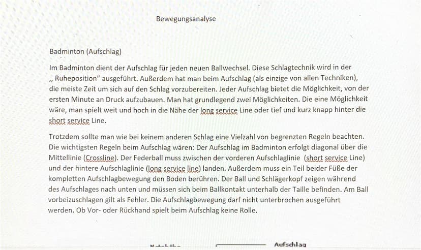 Bewegungsanalyse
Badminton (Aufschlag)
}}
Im Badminton dient der Aufschlag für jeden neuen Ballwechsel. Diese Schlagtechnik wird in der
Ruhe