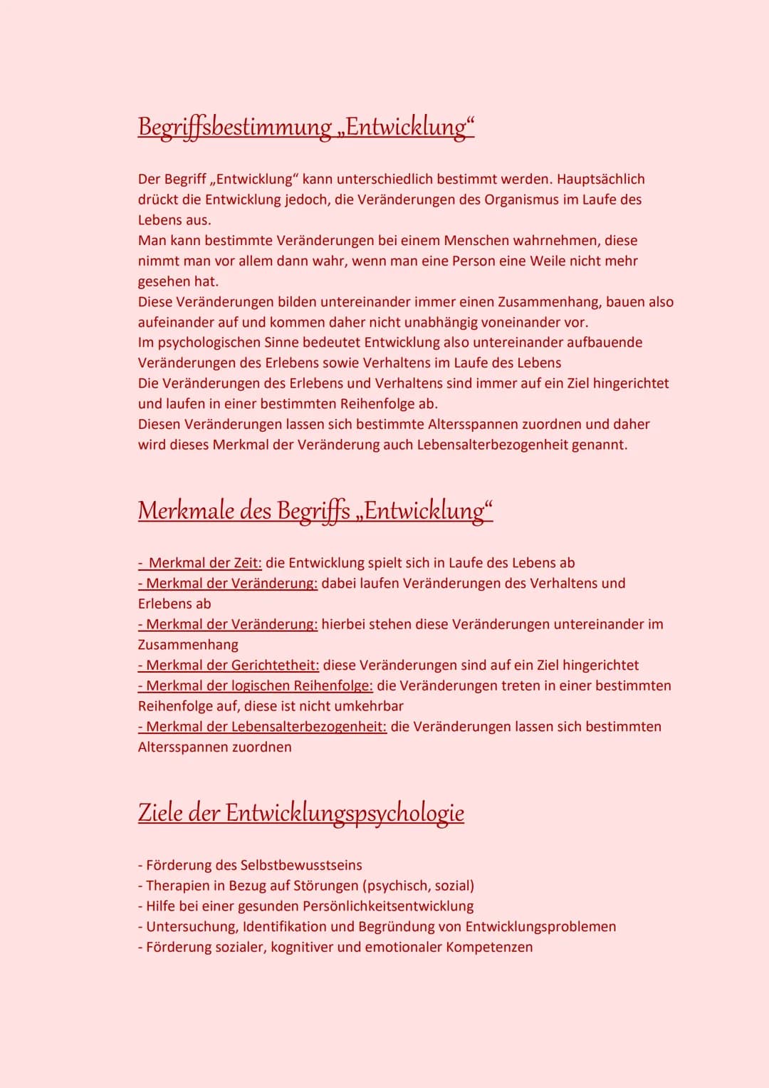 Entwicklungspsychologie
mit all ihren wichtigen Grundlagen Inhaltsverzeichnis
cp
o=
Begriffsbestimmung ,,Entwicklung"
Ziele der Entwicklungs