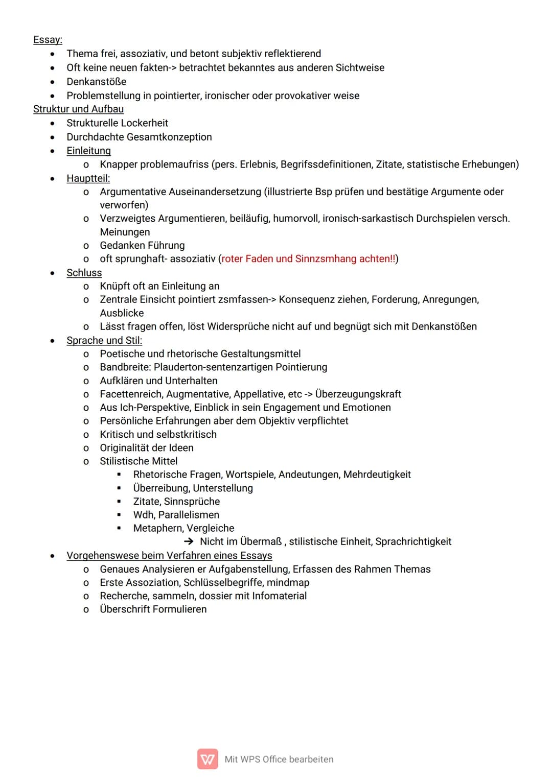 Essay:
●
●
Struktur und Aufbau
●
● Strukturelle Lockerheit
●
Thema frei, assoziativ, und betont subjektiv reflektierend
Oft keine neuen fakt