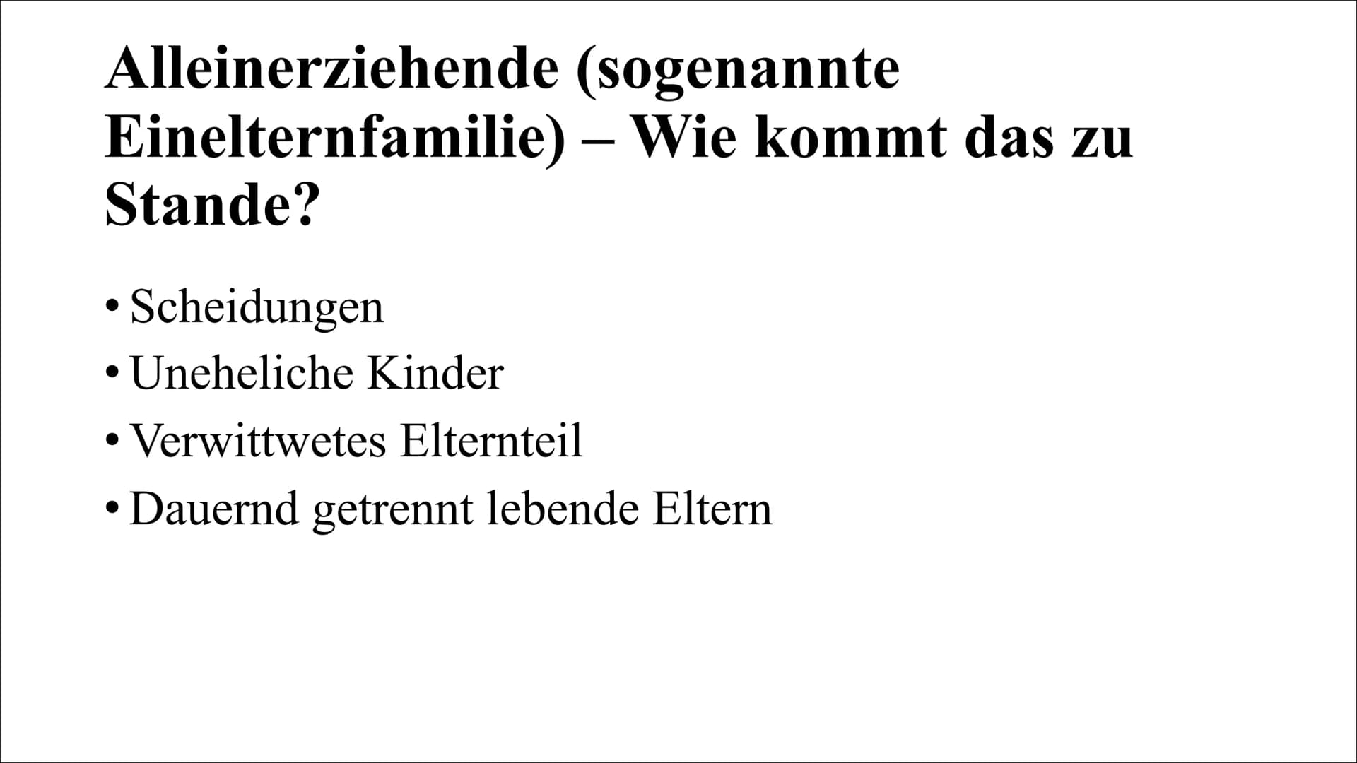 Formen des Zusammenlebens
Scheidungen, Alleinerziehende und die daraus folgenden Patchwork Familien
.L 0 0 Inhalt der Präsentation
Scheidung
