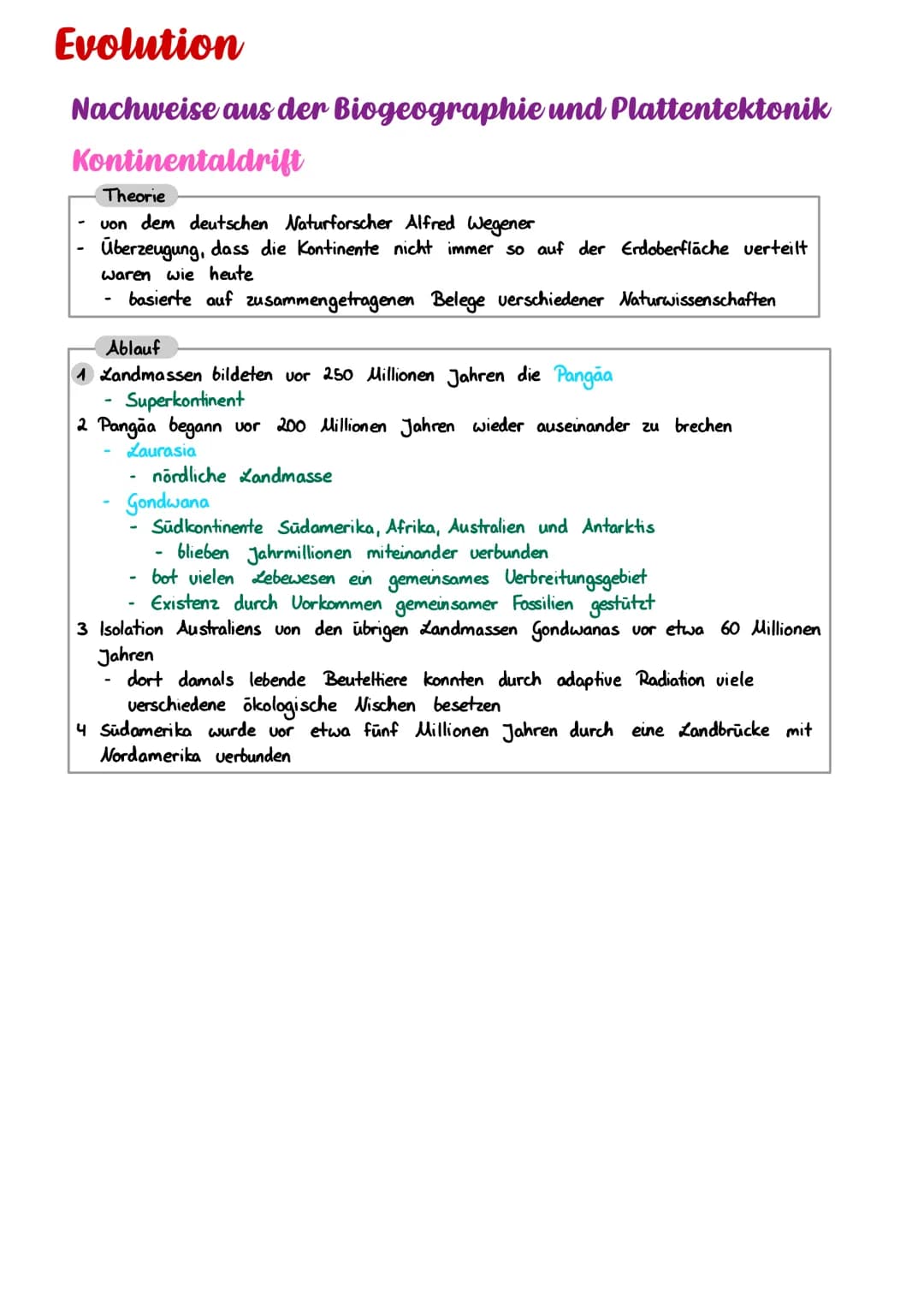 Evolution
Nachweise aus der Biogeographie und Plattentektonik
Kontinentaldrift
Theorie
von dem deutschen Naturforscher Alfred Wegener
Überze