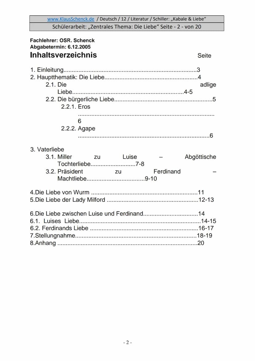www.KlausSchenck.de / Deutsch / 12/ Literatur / Schiller: ,,Kabale & Liebe"
Schülerarbeit: ,,Zentrales Thema: Die Liebe" Seite - 1 - von 20

