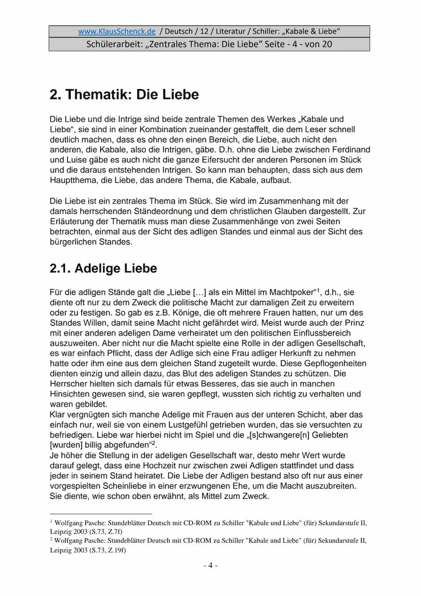 www.KlausSchenck.de / Deutsch / 12/ Literatur / Schiller: ,,Kabale & Liebe"
Schülerarbeit: ,,Zentrales Thema: Die Liebe" Seite - 1 - von 20
