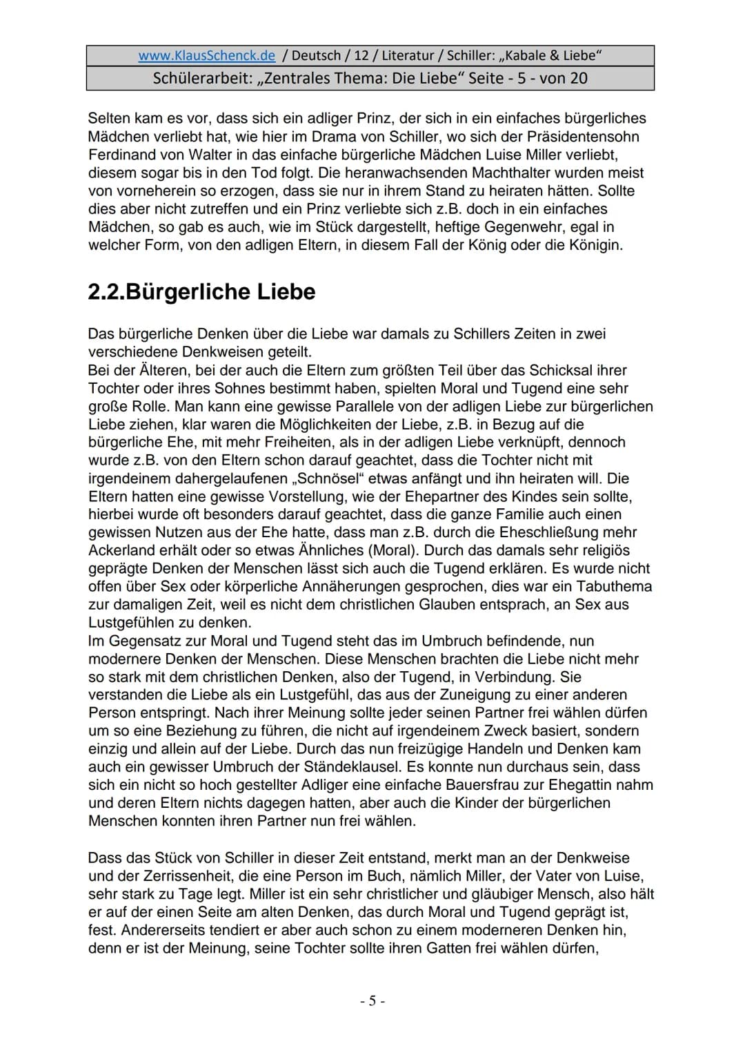 www.KlausSchenck.de / Deutsch / 12/ Literatur / Schiller: ,,Kabale & Liebe"
Schülerarbeit: ,,Zentrales Thema: Die Liebe" Seite - 1 - von 20
