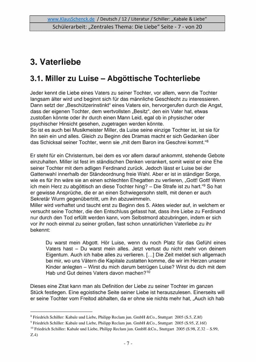 www.KlausSchenck.de / Deutsch / 12/ Literatur / Schiller: ,,Kabale & Liebe"
Schülerarbeit: ,,Zentrales Thema: Die Liebe" Seite - 1 - von 20
