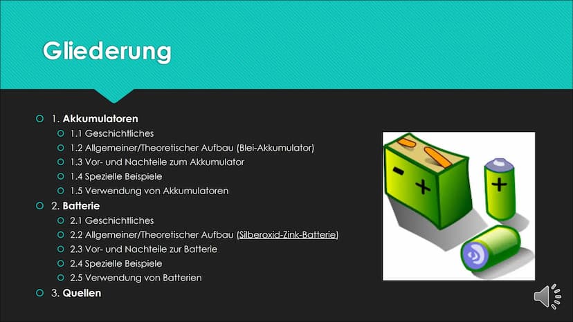 Der
Akkumulator
und
die Batterie
Chemie - Vortrag von
Vivien Hübler Gliederung
O 1. Akkumulatoren
O 1.1 Geschichtliches
O 1.2 Allgemeiner/Th