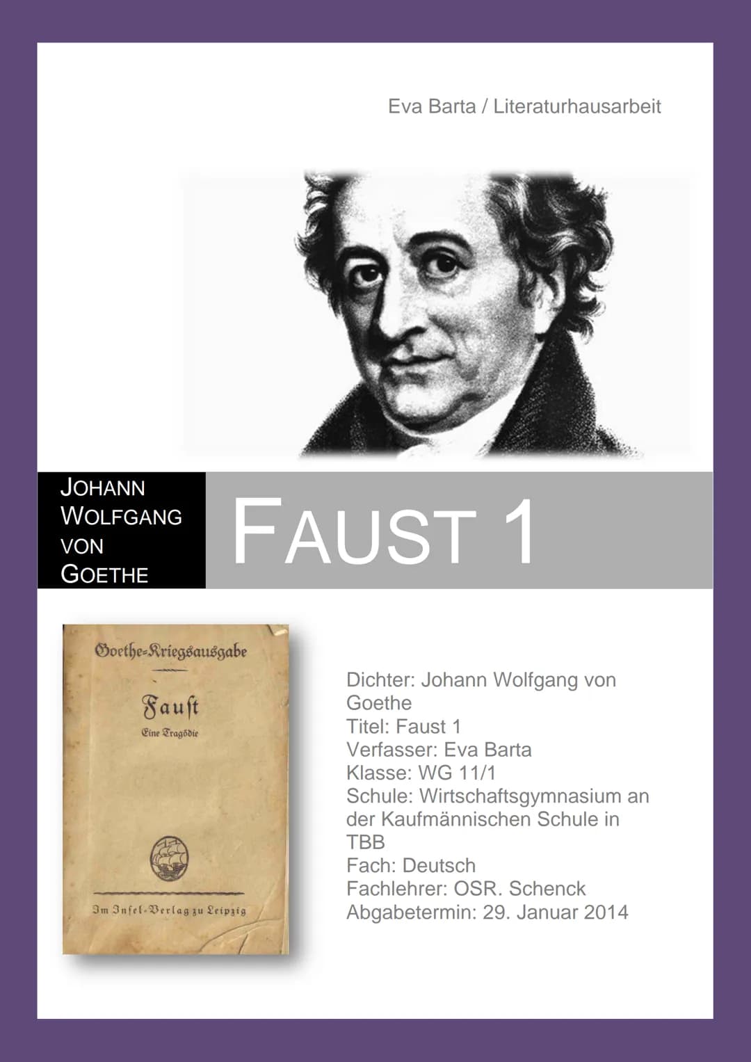 JOHANN
WOLFGANG
VON
GOETHE
Goethe-Kriegsausgabe
Faust
Eine Tragödie
660
MOTO
FAUST 1
Eva / Literaturhausarbeit
Im Insel-Verlag zu Leipzig
Di