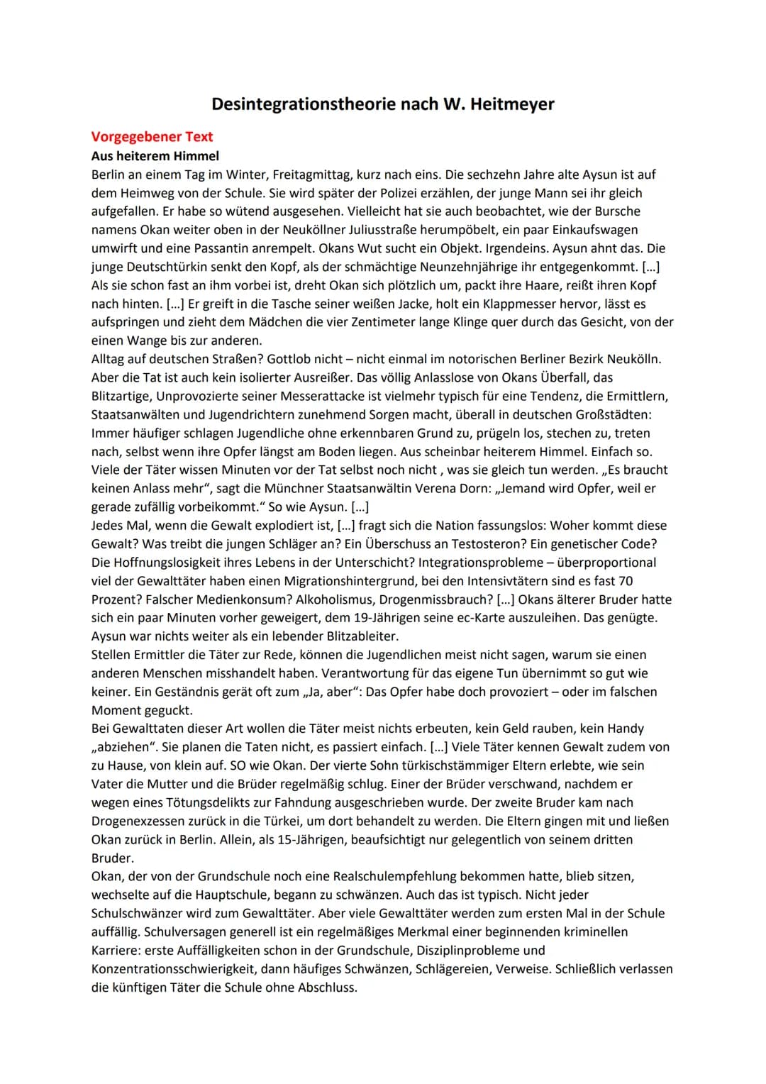 Desintegrationstheorie nach W. Heitmeyer
Vorgegebener Text
Aus heiterem Himmel
Berlin an einem Tag im Winter, Freitagmittag, kurz nach eins.