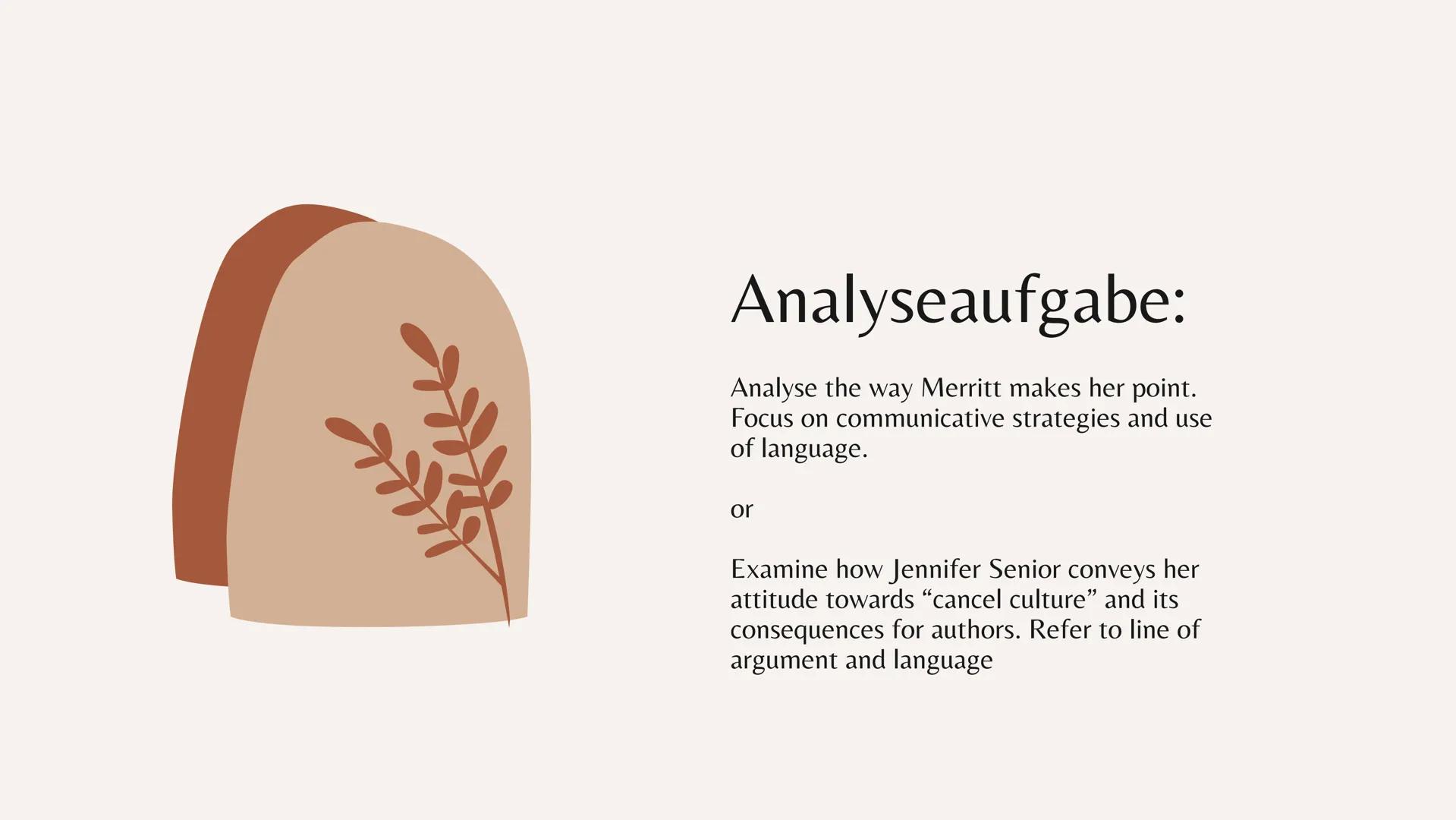# Englisch

Texte verfassen Analyseaufgabe:

Analyse the way Merritt makes her point.
Focus on communicative strategies and use
of language.
