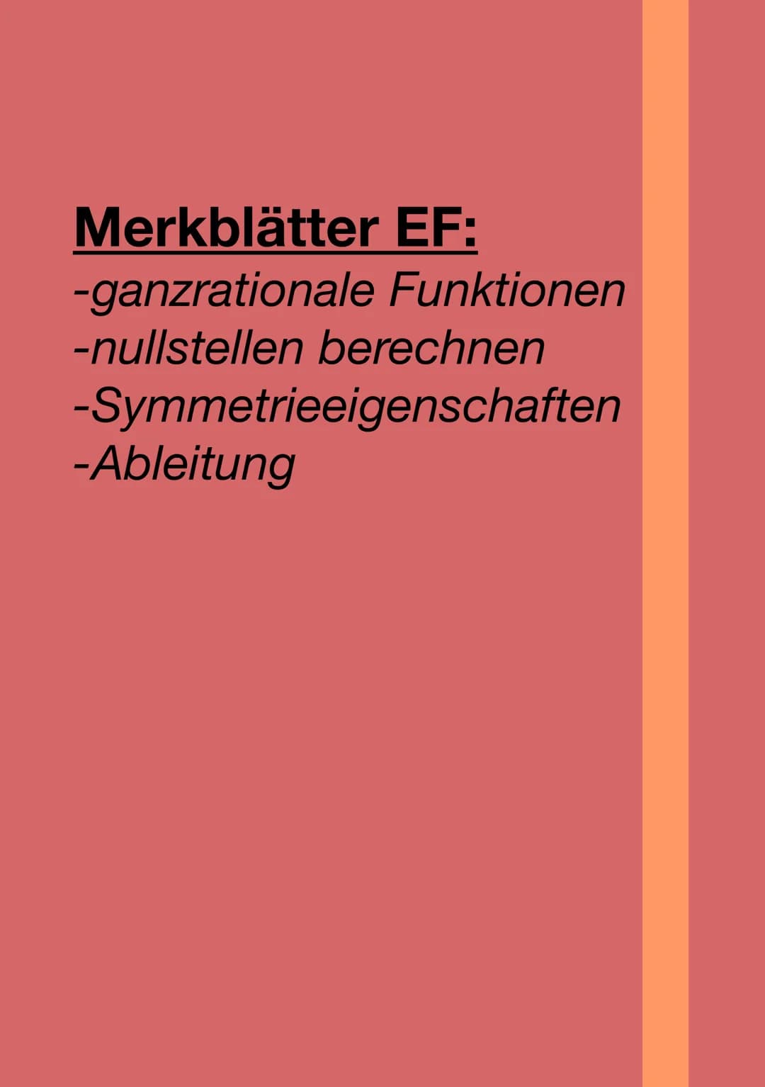 Merkblätter EF:
-ganzrationale Funktionen
-nullstellen berechnen
-Symmetrieeigenschaften
-Ableitung Л.Halbjahr
ganzrationale Funktionen
inte