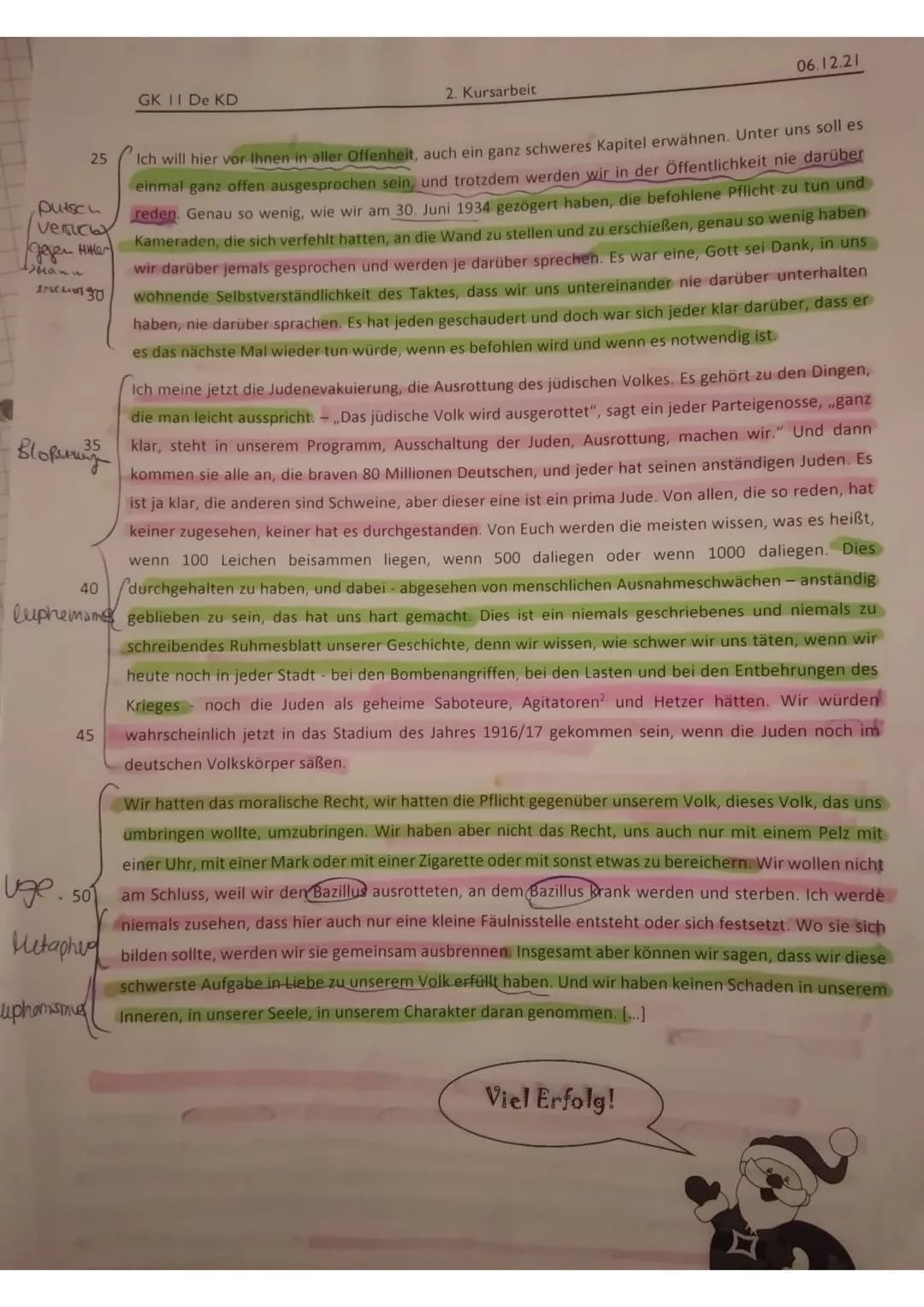 Deut
1 fic
D
alle
an der Metapher, Das ist das, was ich
diese SS einimpfen möchte und life ich
glaube -eingeimpft habe, (...)". Er möchte
ge