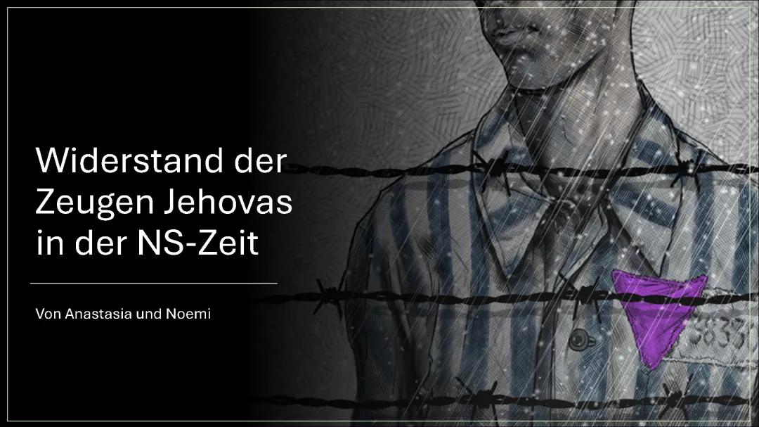 Widerstand der Zeugen Jehovas in der NS-Zeit