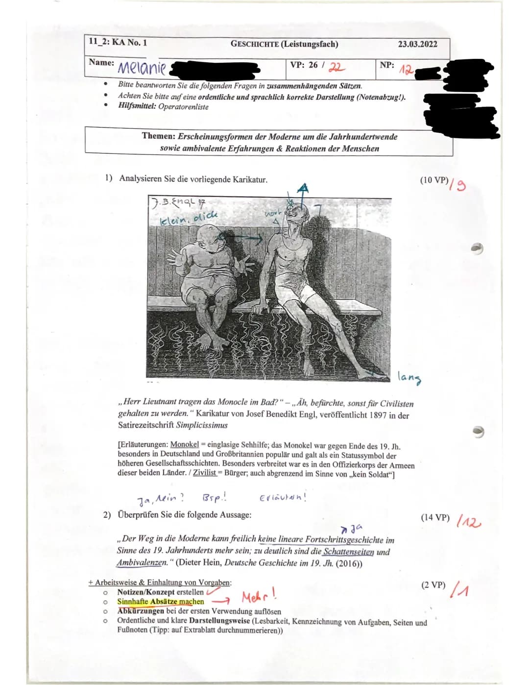 11_2: KA No. 1
GESCHICHTE (Leistungsfach)
VP: 26/22
Melanie.
Bitte beantworten Sie die folgenden Fragen in zusammenhängenden Sätzen.
Achten 