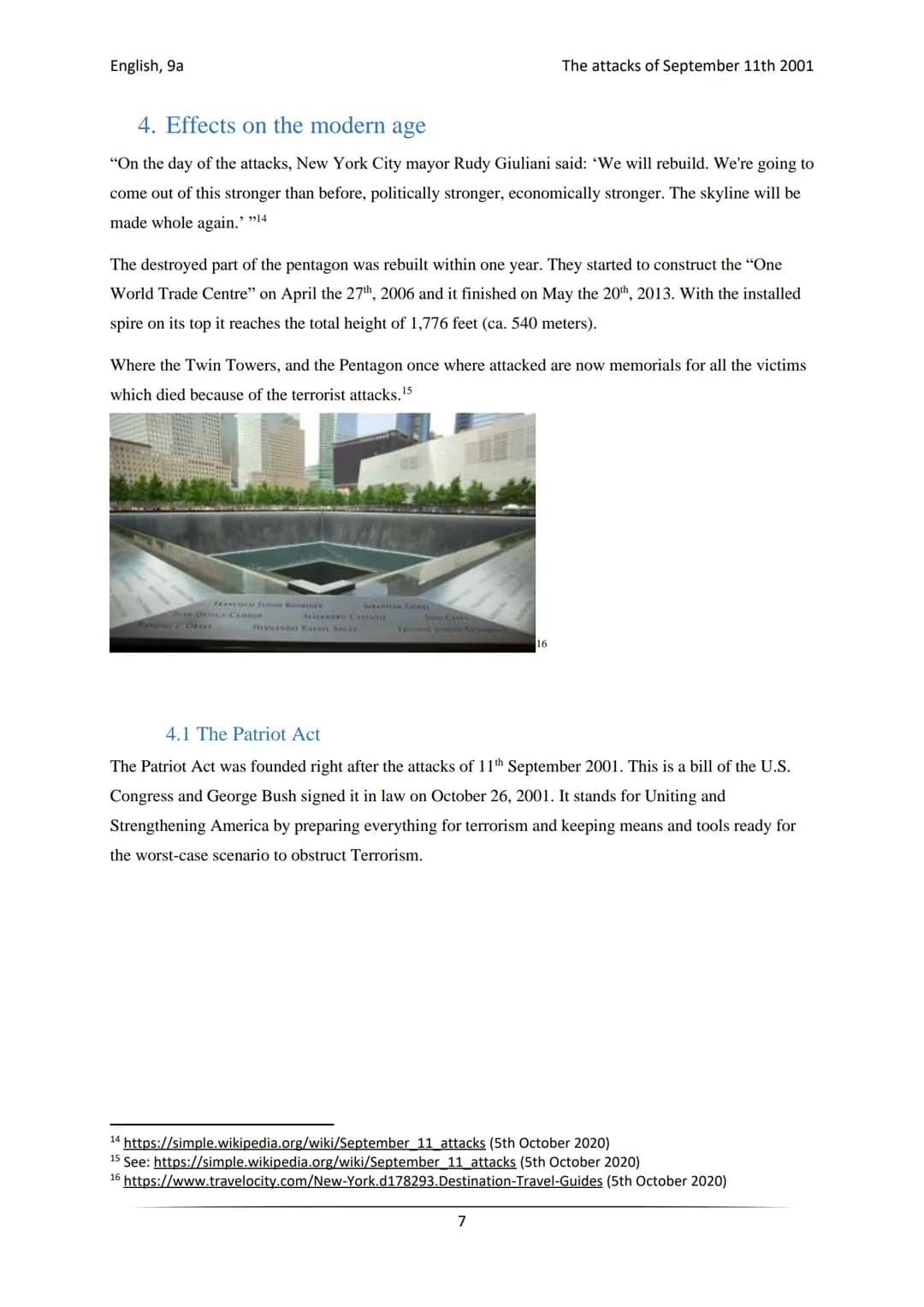 English, 9a
Freie Studien Kl. 9a
English
6th of October 2020
The attacks of September 11th 2001
The attacks of September 11th 2001 English, 