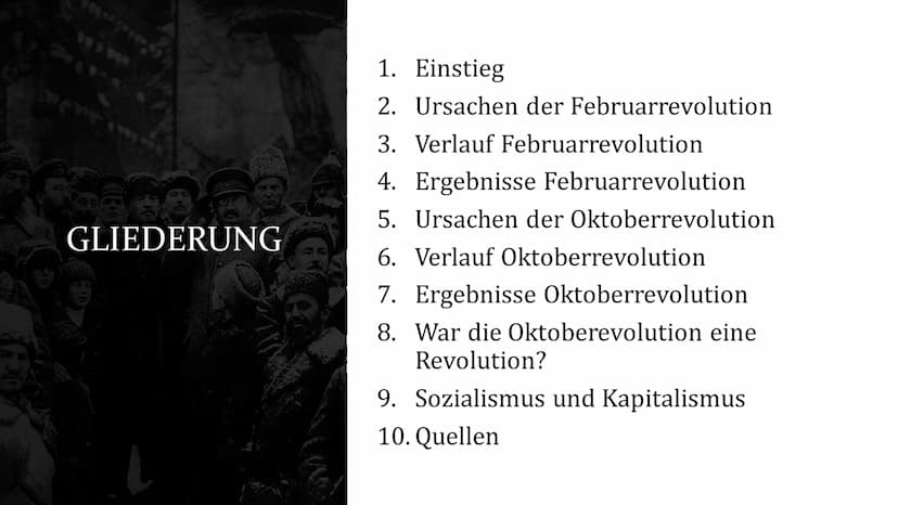 RUSSISCHE REVOLUTION 1917
Gliederung
1. Einstieg
2. Ursachen der Februarrevolution
3. Verlauf Februarrevolution
4. Ergebnisse Februarrevolut