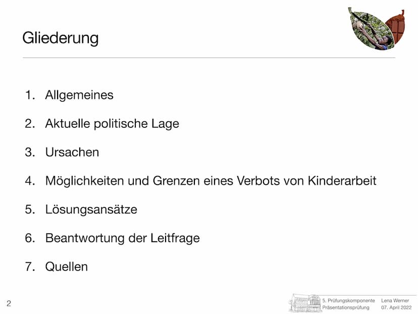 5. Prüfungskomponente
Lena Werner
Bild 1 1
Elfenbeinküste
-
Schokolade nur mit Kinderarbeit?
Prüfer: Herr Götze
Schule: Friedrich-Ebert-Gymn