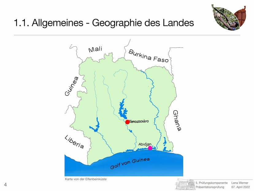 5. Prüfungskomponente
Lena Werner
Bild 1 1
Elfenbeinküste
-
Schokolade nur mit Kinderarbeit?
Prüfer: Herr Götze
Schule: Friedrich-Ebert-Gymn