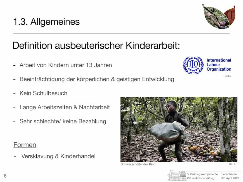 5. Prüfungskomponente
Lena Werner
Bild 1 1
Elfenbeinküste
-
Schokolade nur mit Kinderarbeit?
Prüfer: Herr Götze
Schule: Friedrich-Ebert-Gymn