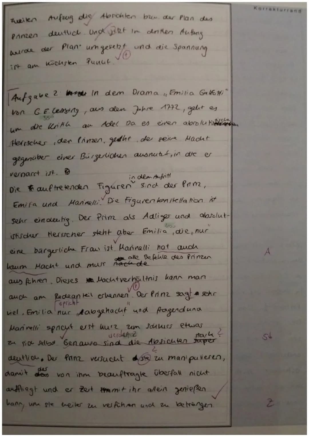 Aufgabe 1:
[30 BE]
Fassen Sie den 3. Aufzug, 5. Auftritt (S. 48–49) aus dem Drama „Emilia Galotti" von G.E.
Lessing zusammen und ordnen Sie 