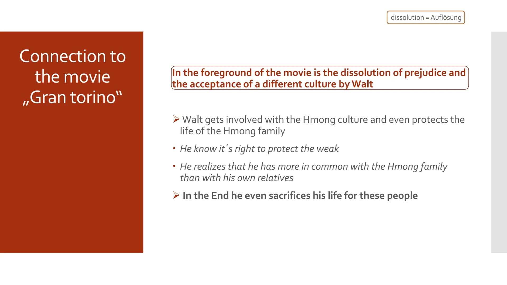Prejudice and racism Structure
• Vocabulary
●
• Prejudice
●
• Racism
Connection to the movie ,,Gran Torino"
Conclusion
Connection to the top