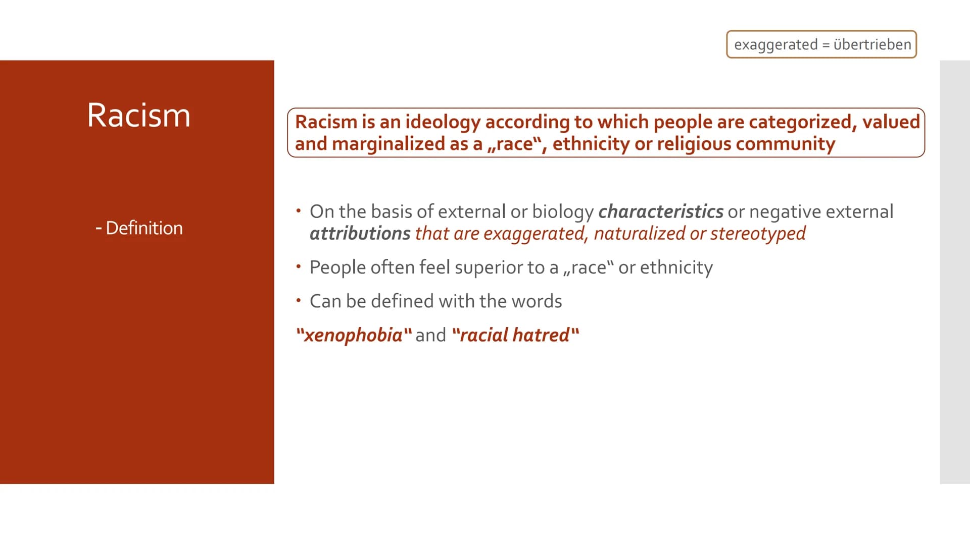 Prejudice and racism Structure
• Vocabulary
●
• Prejudice
●
• Racism
Connection to the movie ,,Gran Torino"
Conclusion
Connection to the top