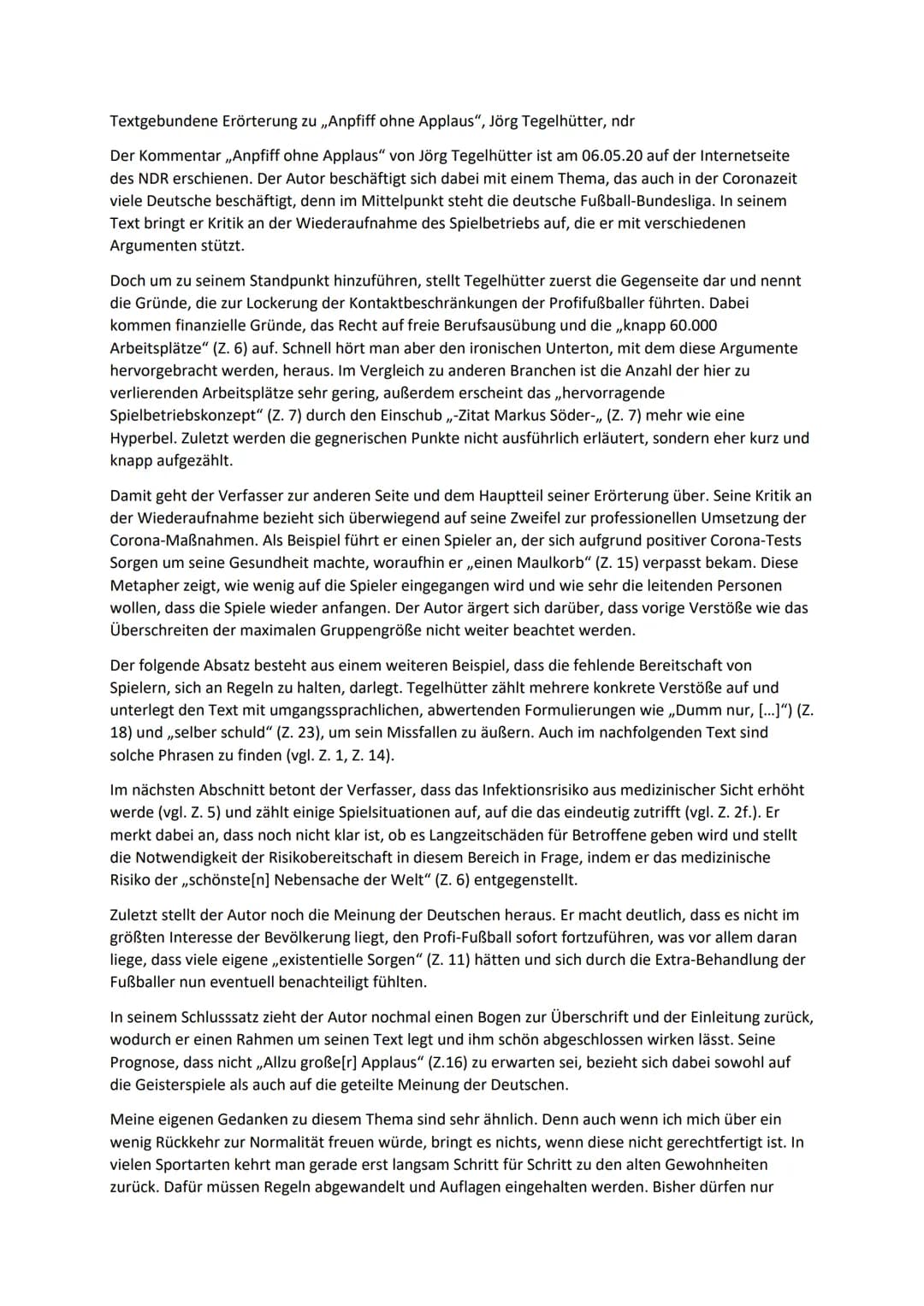 Textgebundene Erörterung zu , Anpfiff ohne Applaus", Jörg Tegelhütter, ndr
Der Kommentar ,,Anpfiff ohne Applaus" von Jörg Tegelhütter ist am