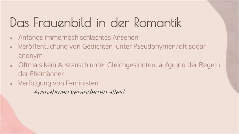 FRAUEN IN DER
ROMANTIK
von Lea Priebe Gliederung
●
●
●
●
●
●
●
Die Geschichte der Frau
Die Romantik - Merkmale und Werte
Das Frauenbild der 