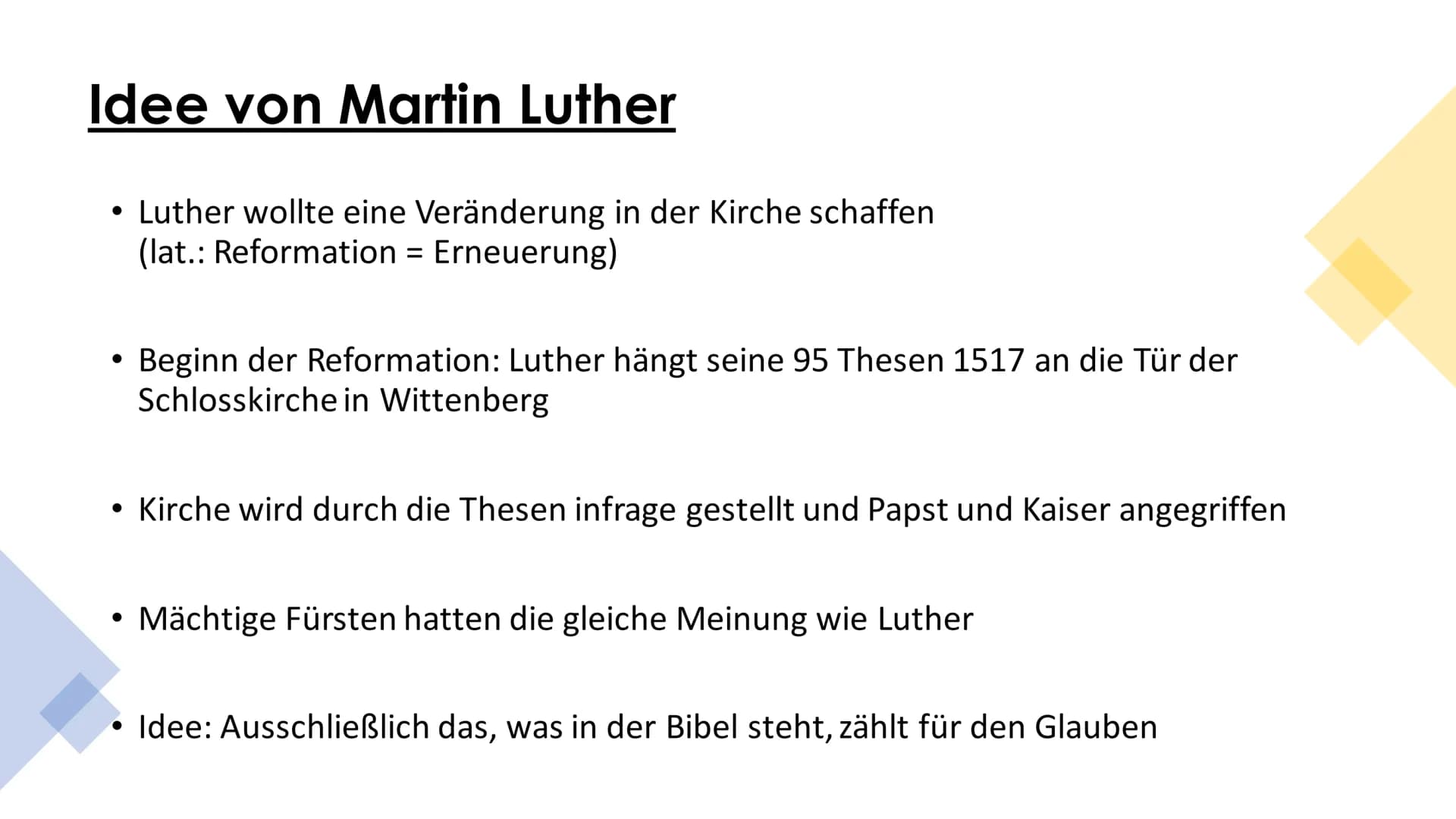 Die Reformation
verändert Deutschland Begriffserklärung & Früher
Reformation:
evangelische Kirche entstand
lateinischen -> Erneuerung
●
• st