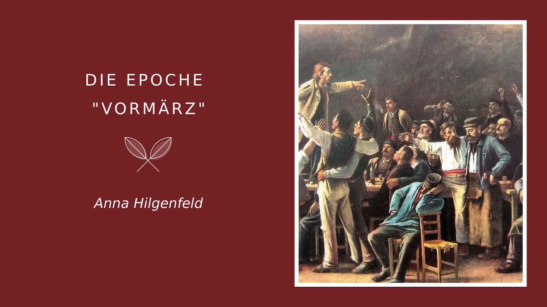 DIE EPOCHE
"VORMÄRZ"
Anna Hilgenfeld GLIEDERUNG
Fakten
Junges Deutschland
Eigentlicher Vormärz
Historischer Hintergrund
Gruppe der Göttinger