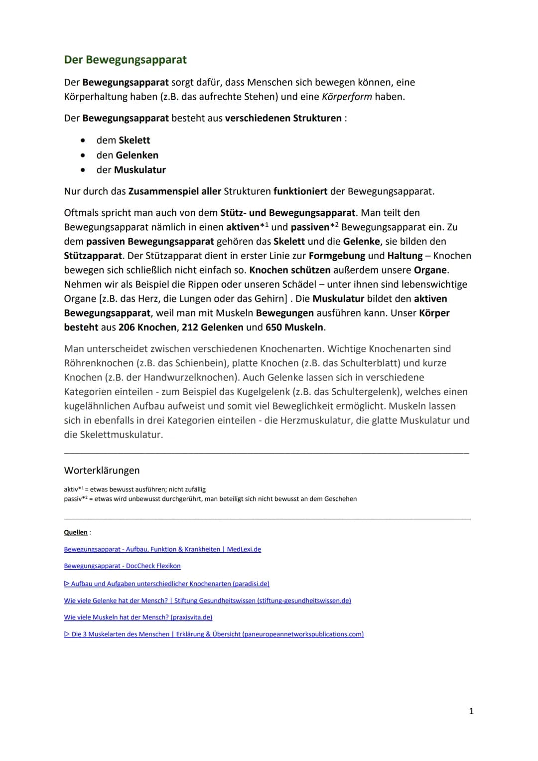 Der Bewegungsapparat
Der Bewegungsapparat sorgt dafür, dass Menschen sich bewegen können, eine
Körperhaltung haben (z. B. das aufrechte Steh