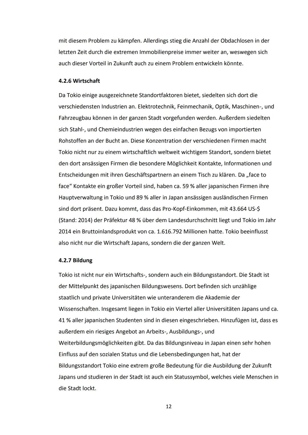 Inhaltsverzeichnis
1. Einleitung.....
2. Lokalisierung...
3. Entwicklung
3.1 Edo-Zeit.
3.2 Meji-Zeit.
3.3 Nachkriegszeit..
3.4 Heutzutage.
4