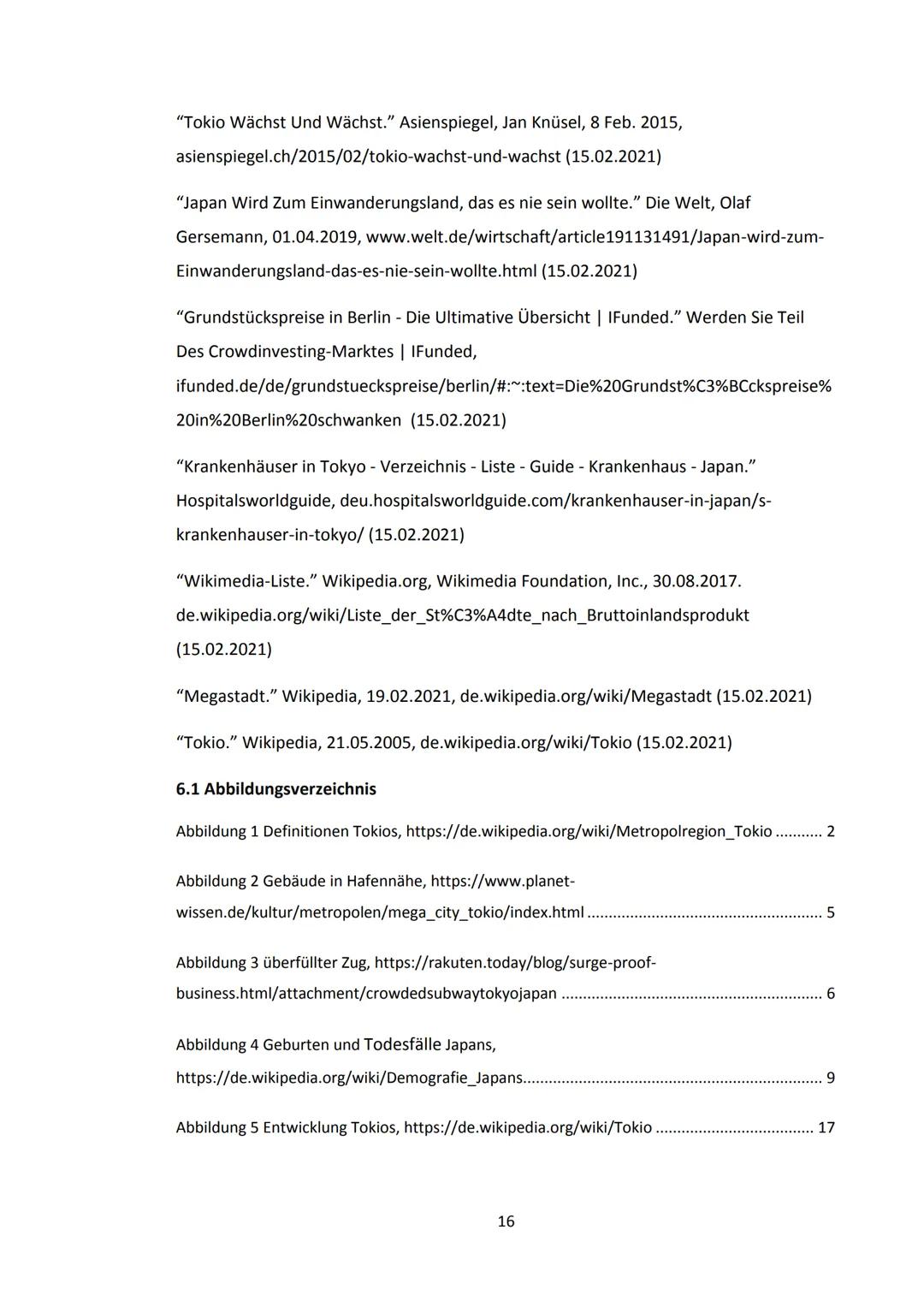 Inhaltsverzeichnis
1. Einleitung.....
2. Lokalisierung...
3. Entwicklung
3.1 Edo-Zeit.
3.2 Meji-Zeit.
3.3 Nachkriegszeit..
3.4 Heutzutage.
4