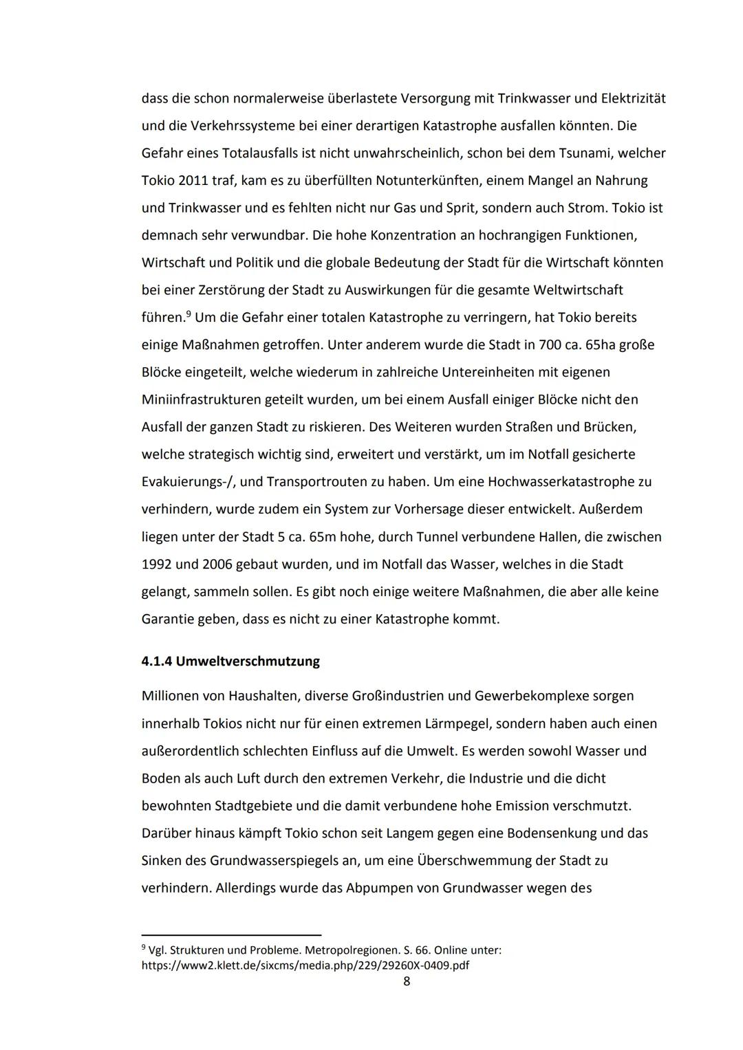 Inhaltsverzeichnis
1. Einleitung.....
2. Lokalisierung...
3. Entwicklung
3.1 Edo-Zeit.
3.2 Meji-Zeit.
3.3 Nachkriegszeit..
3.4 Heutzutage.
4