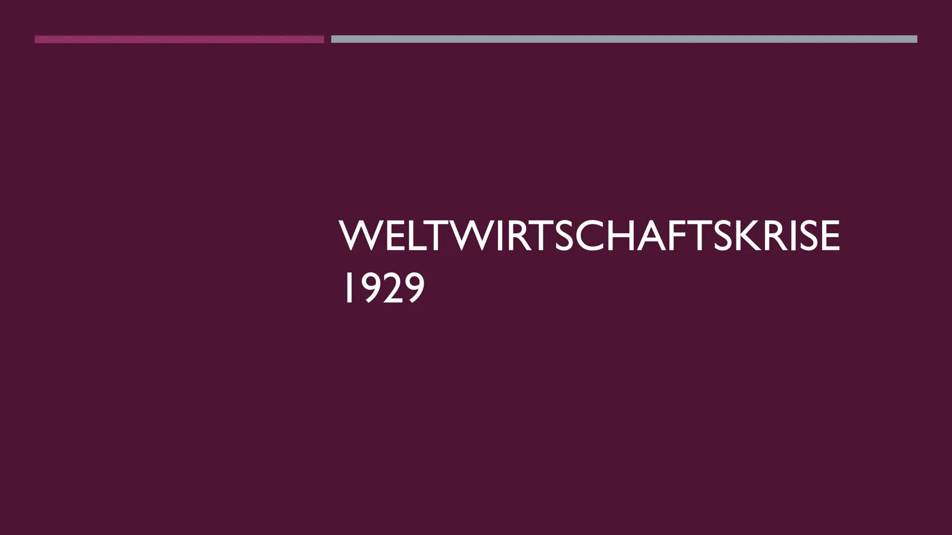 WELTWIRTSCHAFTSKRISE
1929 INHALTSVERZEICHNIS

Vom Boom zur Kriese in den USA

Schwarzer Freitag

Der,, New Deal"

Deutschland in der Krise

