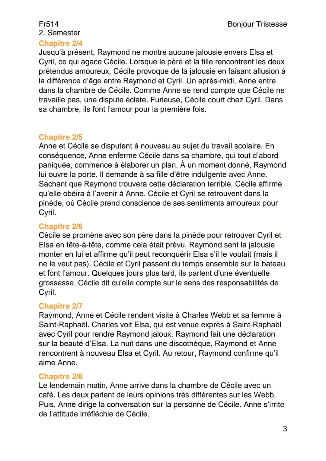 --- OCR Start ---
Fr514
2. Semester
Résumés
Chapitre 1/1
Bonjour Tristesse
De Françoise Sagan (1954)
Bonjour Tristesse
Cécile, une élève par
