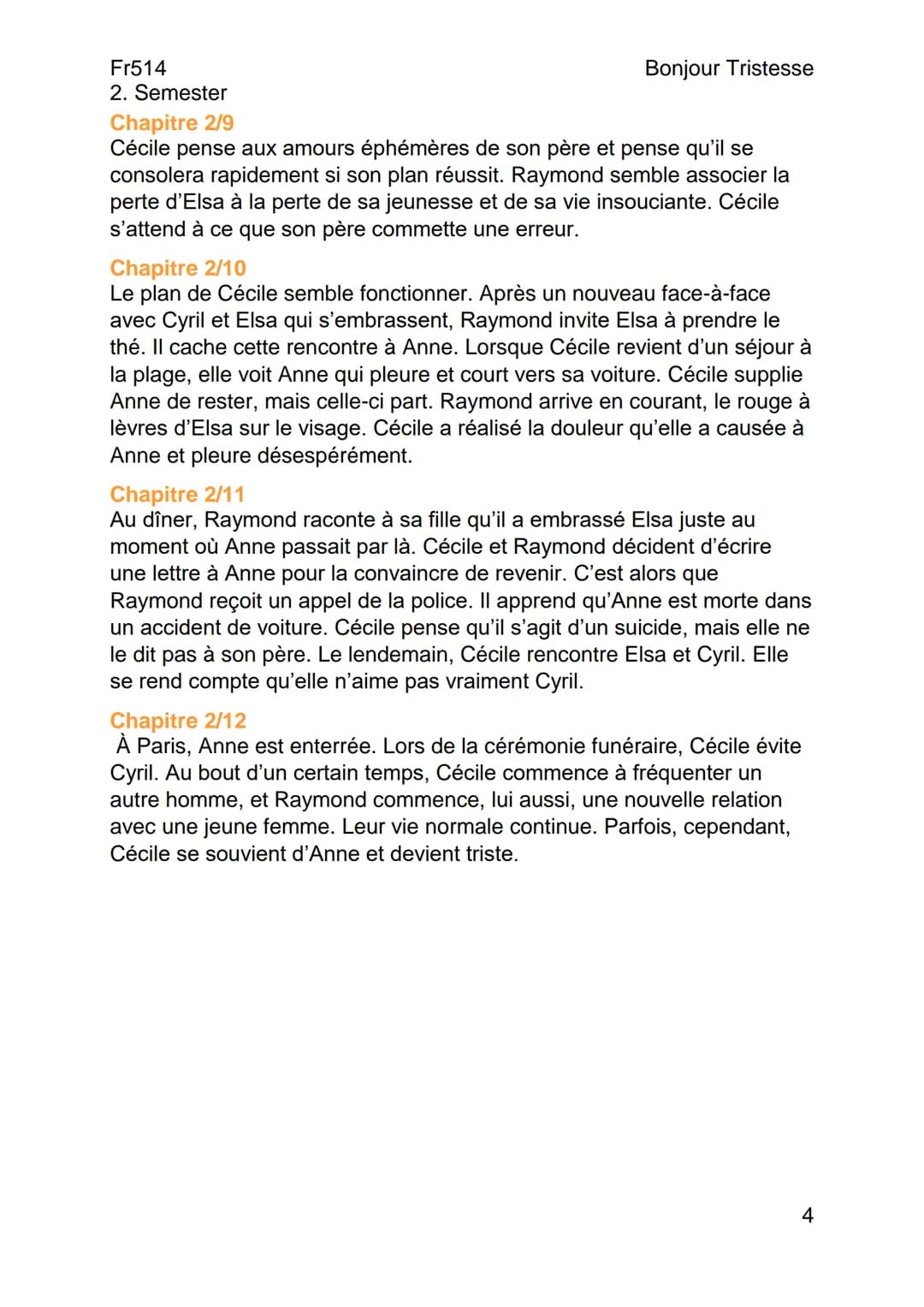 --- OCR Start ---
Fr514
2. Semester
Résumés
Chapitre 1/1
Bonjour Tristesse
De Françoise Sagan (1954)
Bonjour Tristesse
Cécile, une élève par