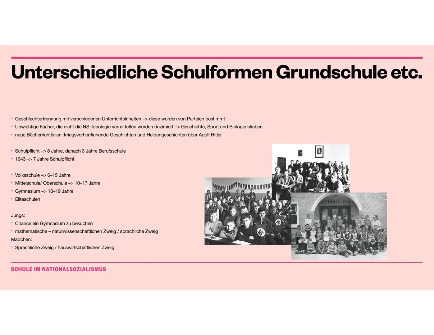 Pädagogik
Schule im Nationalsozialismus Gliederung
• Wie sah der Unterricht vor der NS-Zeit aus
Hitlers Äußerungen zum Unterricht -> im allg