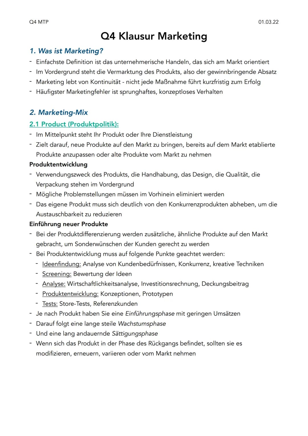 Q4 MTP
Q4 Klausur Marketing
1. Was ist Marketing?
Einfachste Definition ist das unternehmerische Handeln, das sich am Markt orientiert
Im Vo