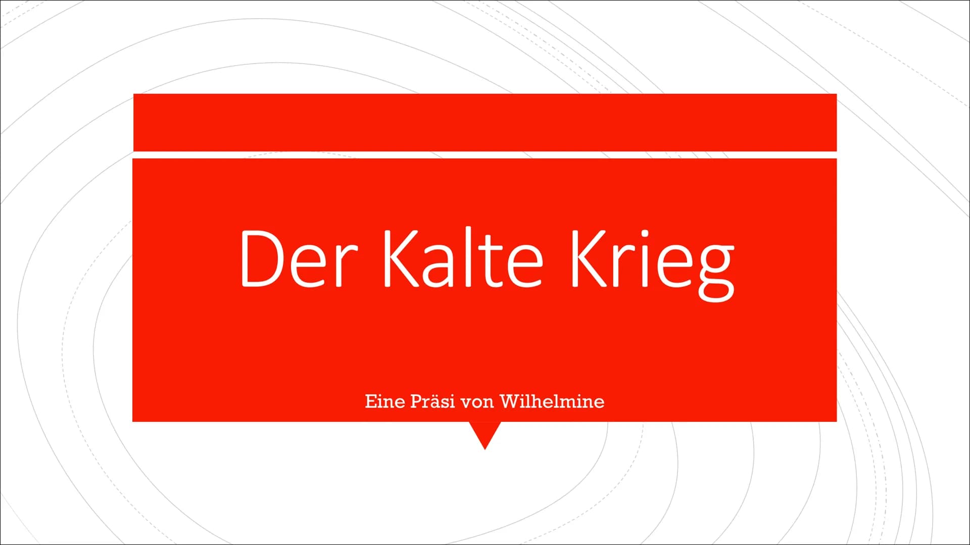 Der Kalte Krieg
Eine Präsi von Wilhelmine Gliederung
Definition
▪ Genese
▪ Stand der Dinge
Rechtfertigung
Auswirkungen\Einfluss
▪
▪ Öffentli
