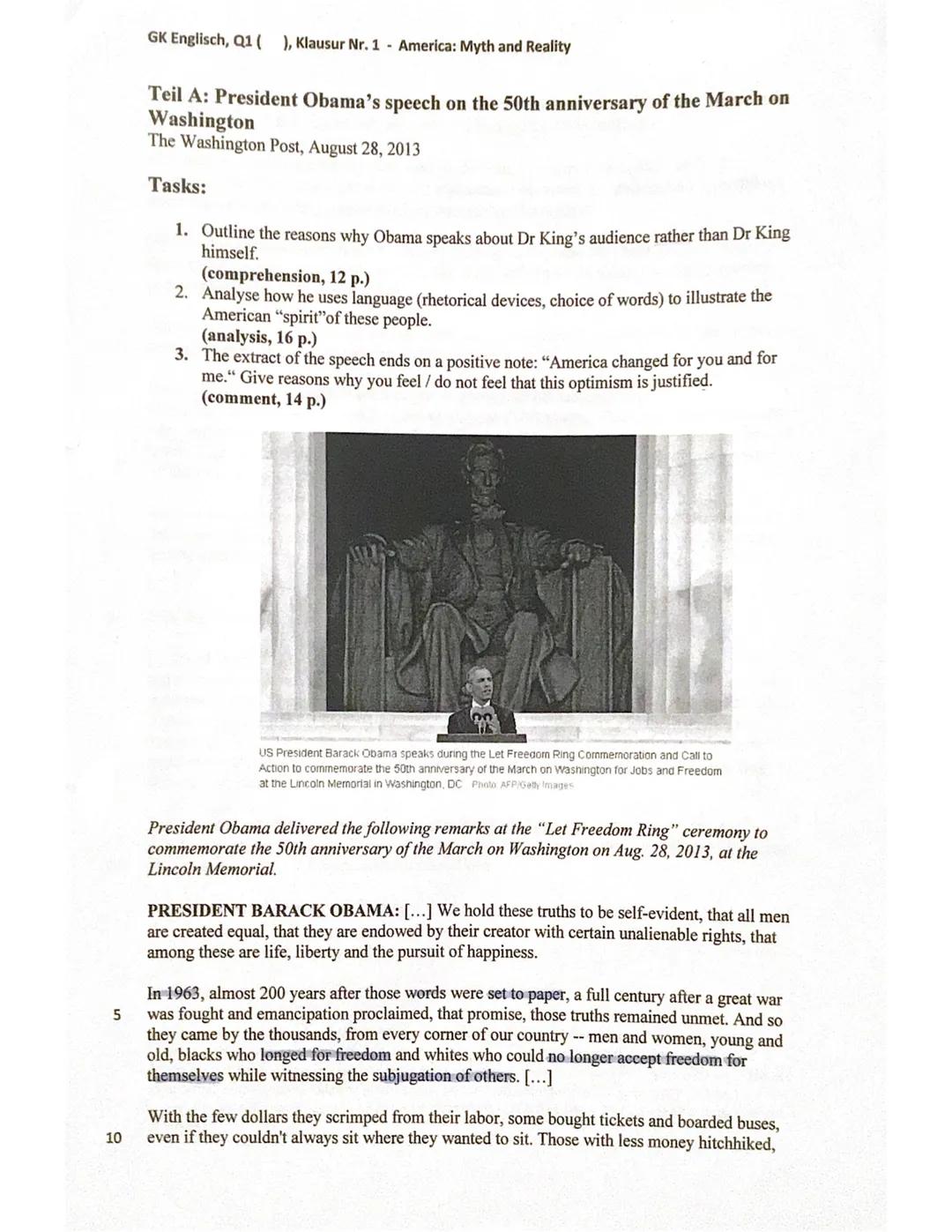 5
10
GK Englisch, Q1 (
), Klausur Nr. 1 - America: Myth and Reality
Teil A: President Obama's speech on the 50th anniversary of the March on